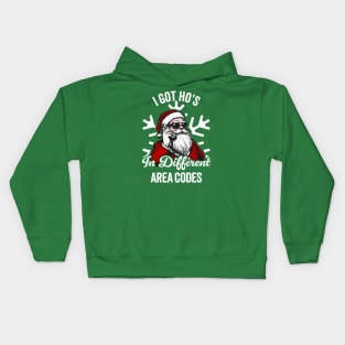 I Got Ho's In Different Area Codes - Funny Santa Kids Hoodie